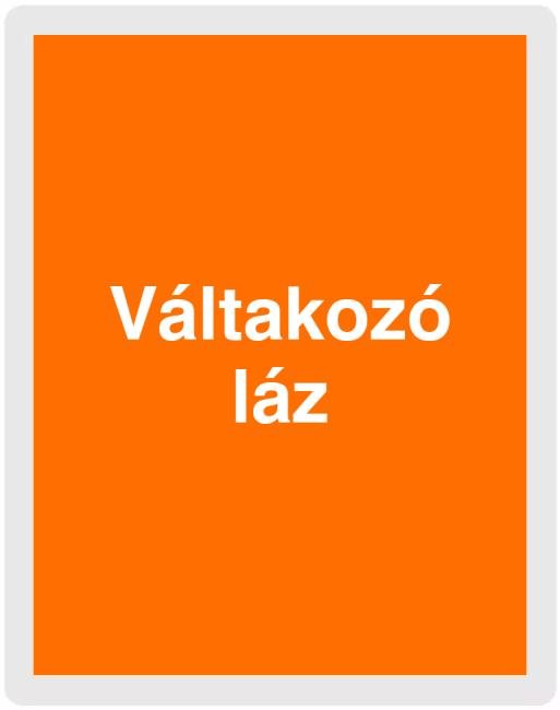 váltakozó láz